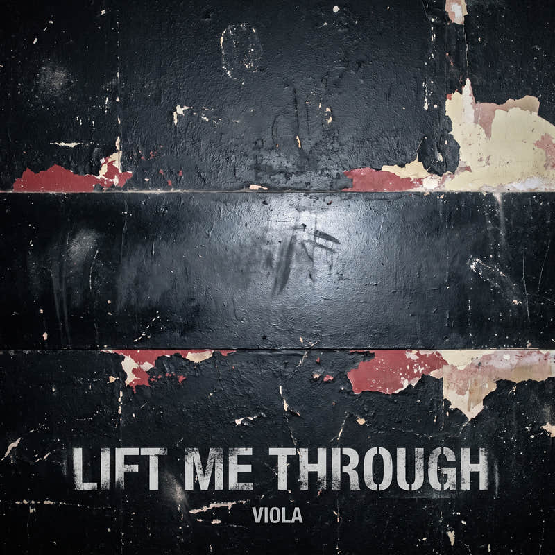 Lift Me Through