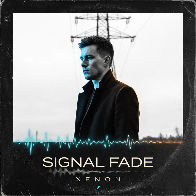 Xenon — Signal Fade cover