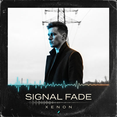 Xenon — Signal Fade cover