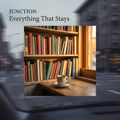 Everything That Stays