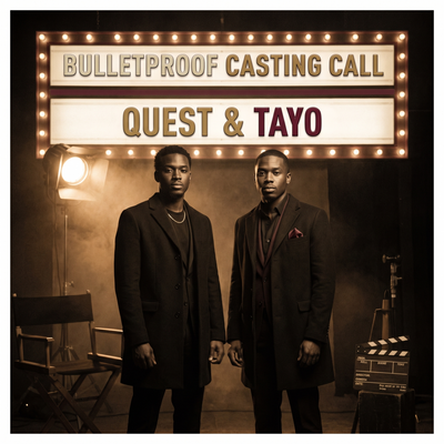 QUEST & TAYO — Bulletproof Casting Call (single cover)