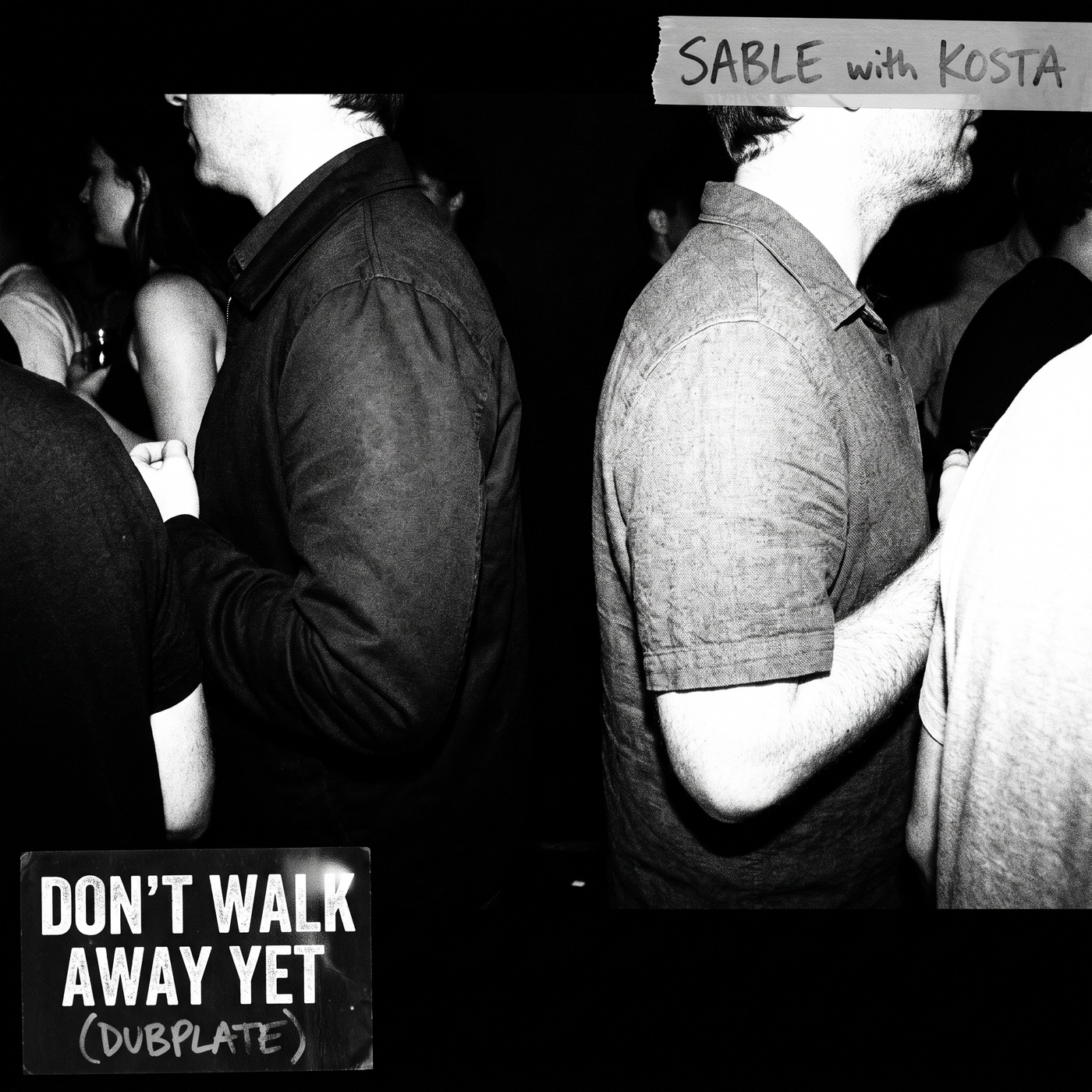 Don't Walk Away Yet (Dubplate)