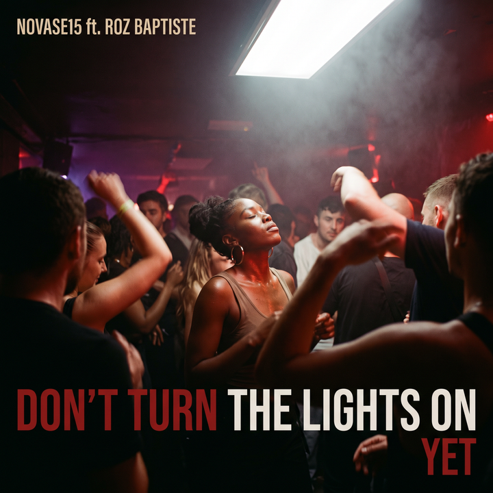 Don't Turn The Lights On Yet