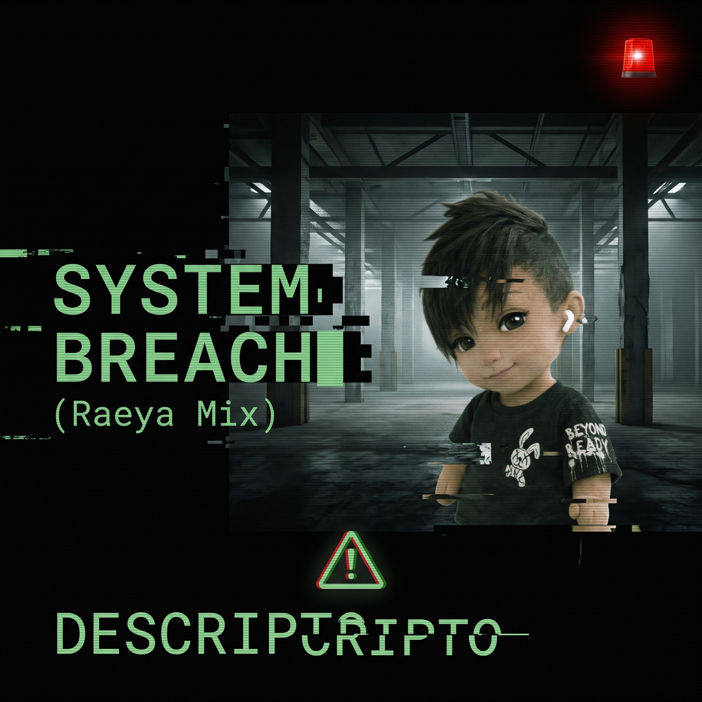 System Breach (Raeya Mix)