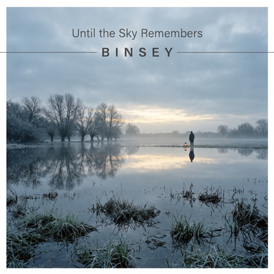 Until the Sky Remembers